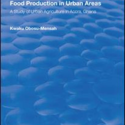Food Production in Urban Areas Food Production in Urban Areas
