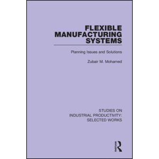 Flexible Manufacturing Systems