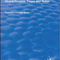 Global Finance, Cases and Notes Global Finance, Cases and Notes