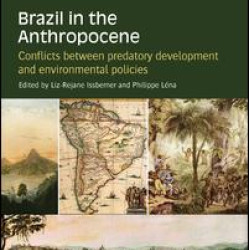 Brazil in the Anthropocene Brazil in the Anthropocene