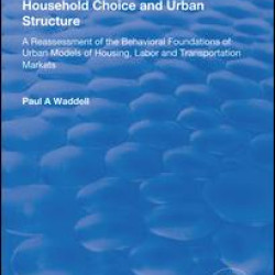 Household Choice and Urban Structure