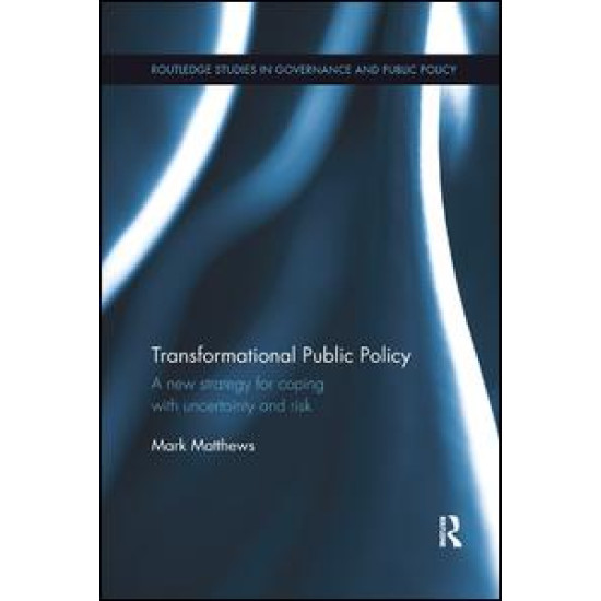 Transformational Public Policy