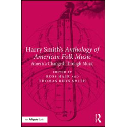 Harry Smith's Anthology of American Folk Music