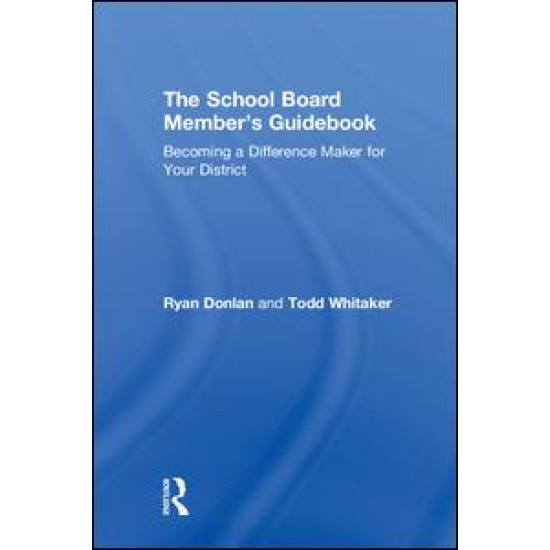 The School Board Member's Guidebook