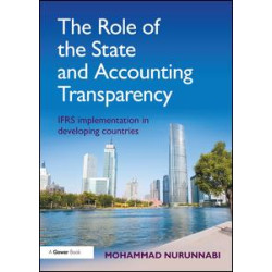 The Role of the State and Accounting Transparency The Role of the State and Accounting Transparency