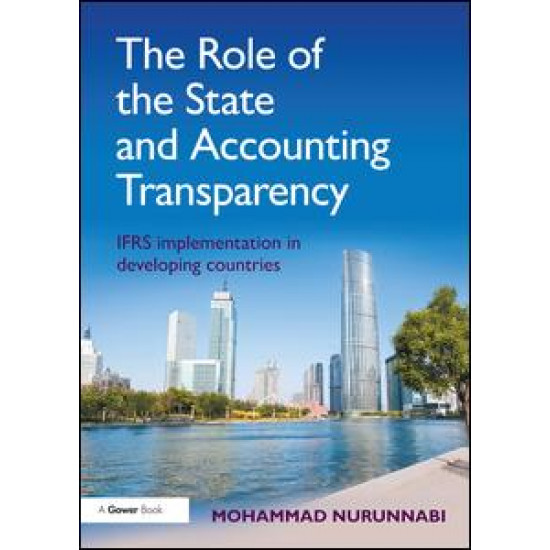 The Role of the State and Accounting Transparency The Role of the State and Accounting Transparency