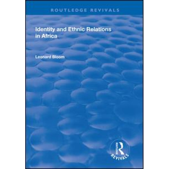 Identity and Ethnic Relations in Africa