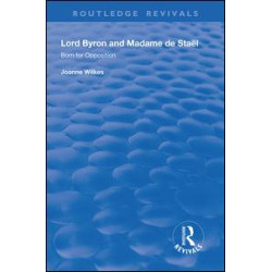 Lord Byron and Madame de Staël Lord Byron and Madame de Staël