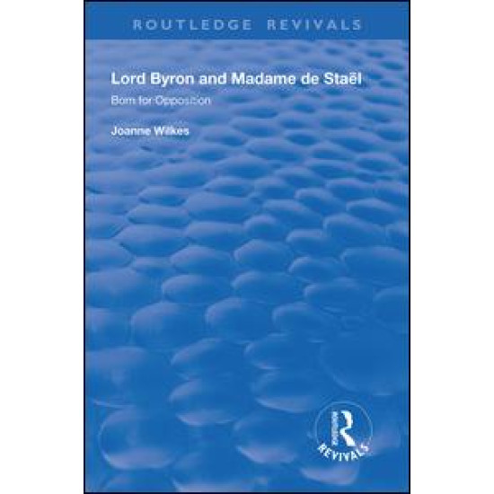 Lord Byron and Madame de Staël