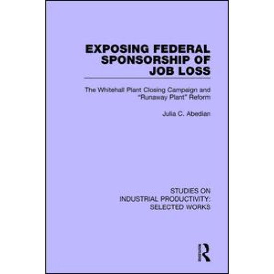 Exposing Federal Sponsorship of Job Loss