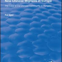 New Chinese Migrants in Europe New Chinese Migrants in Europe