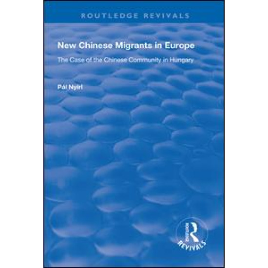 New Chinese Migrants in Europe