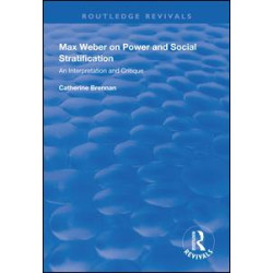 Max Weber on Power and Social Stratification Max Weber on Power and Social Stratification