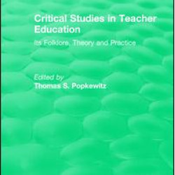 Critical Studies in Teacher Education