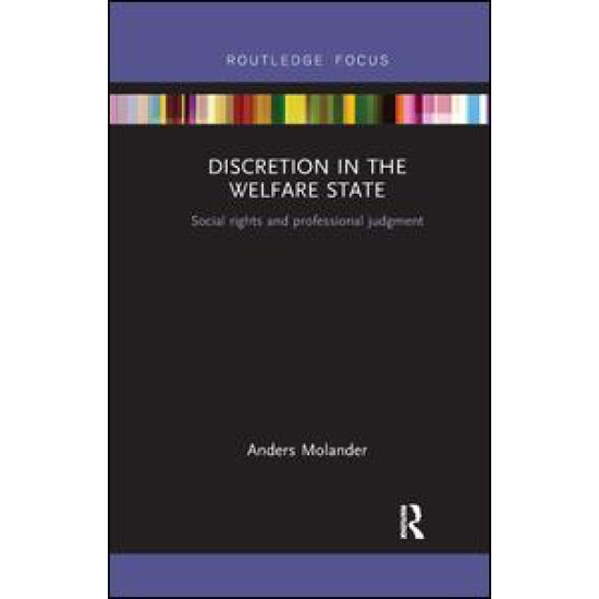 Discretion in the Welfare State