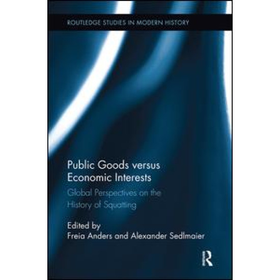 Public Goods versus Economic Interests Public Goods versus Economic Interests