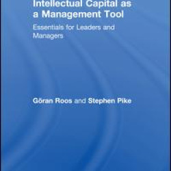 Intellectual Capital as a Management Tool Intellectual Capital as a Management Tool