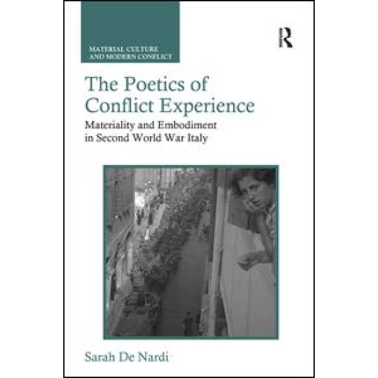 The Poetics of Conflict Experience The Poetics of Conflict Experience
