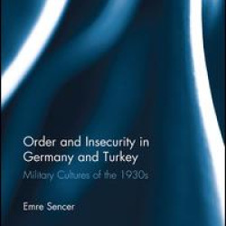 Order and Insecurity in Germany and Turkey
