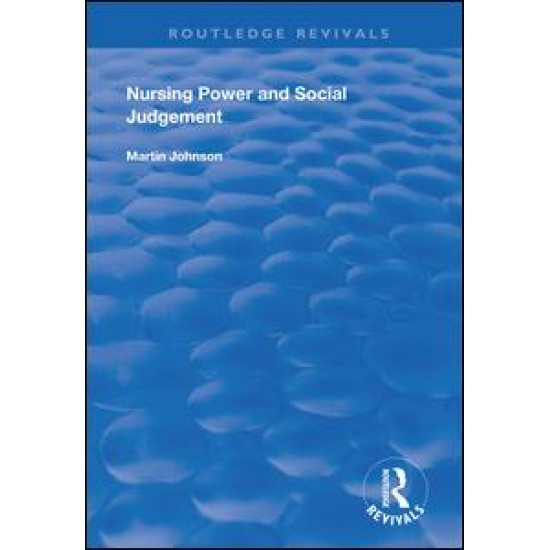 Nursing Power and Social Judgement