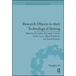 Research Objects in their Technological Setting Research Objects in their Technological Setting