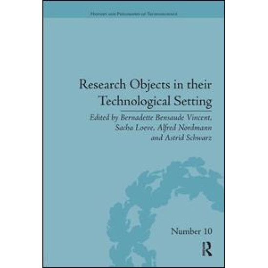 Research Objects in their Technological Setting Research Objects in their Technological Setting