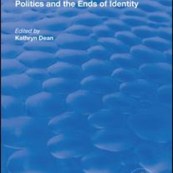 Politics and the Ends of Identity