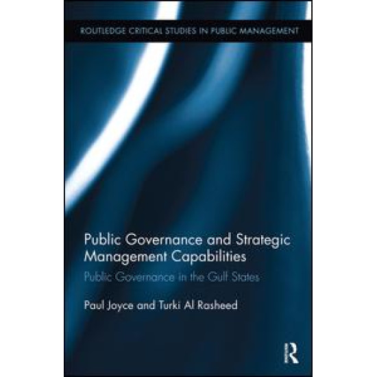 Public Governance and Strategic Management Capabilities Public Governance and Strategic Management Capabilities