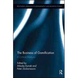 The Business of Gamification The Business of Gamification