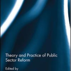 Theory and Practice of Public Sector Reform Theory and Practice of Public Sector Reform