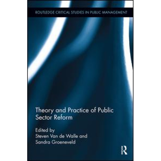 Theory and Practice of Public Sector Reform Theory and Practice of Public Sector Reform