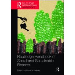 Routledge Handbook of Social and Sustainable Finance Routledge Handbook of Social and Sustainable Finance