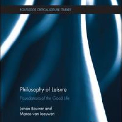 Philosophy of Leisure Philosophy of Leisure