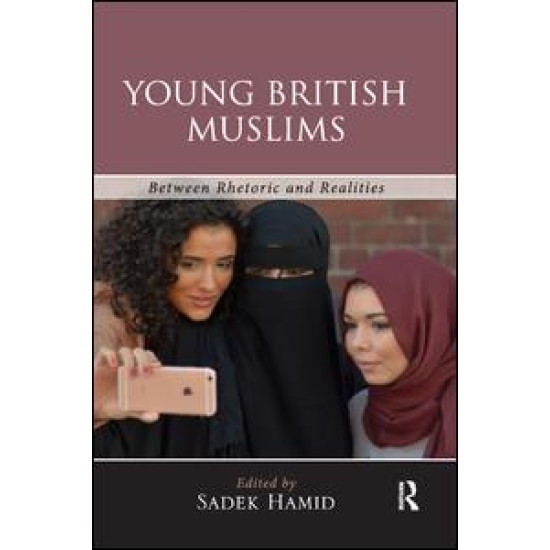 Young British Muslims Young British Muslims