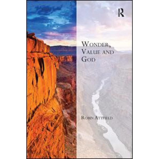 Wonder, Value and God Wonder, Value and God