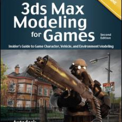 3ds Max Modeling for Games 3ds Max Modeling for Games