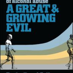 A Great and Growing Evil? A Great and Growing Evil?