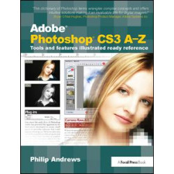 Adobe Photoshop CS3 A-Z Adobe Photoshop CS3 A-Z