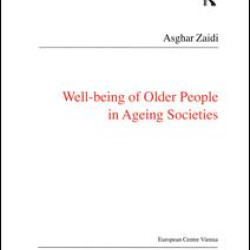 Well-Being of Older People in Ageing Societies Well-Being of Older People in Ageing Societies