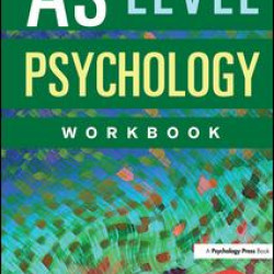 AS Level Psychology Workbook AS Level Psychology Workbook