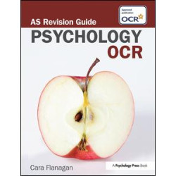 OCR Psychology: AS Revision Guide OCR Psychology: AS Revision Guide