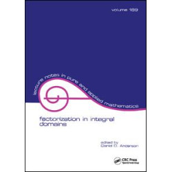 Factorization in Integral Domains Factorization in Integral Domains