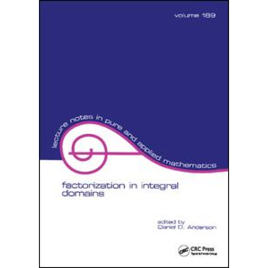 Factorization in Integral Domains Factorization in Integral Domains