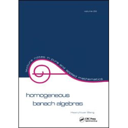 Homogeneous Banach Algebras Homogeneous Banach Algebras