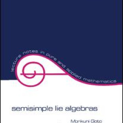 Semisimple Lie Algebras