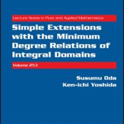 Simple Extensions with the Minimum Degree Relations of Integral Domains