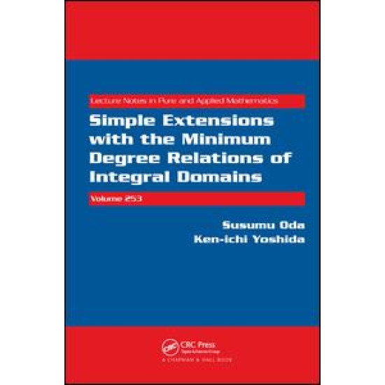 Simple Extensions with the Minimum Degree Relations of Integral Domains Simple Extensions with the Minimum Degree Relations of Integral Domains