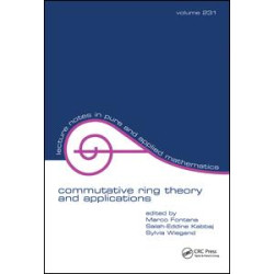 Commutative Ring Theory and Applications Commutative Ring Theory and Applications