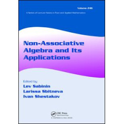 Non-Associative Algebra and Its Applications Non-Associative Algebra and Its Applications