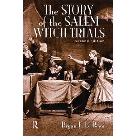 The Story of the Salem Witch Trials